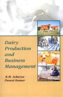 Dairy Production and Business Management, Hardback Book Dairy Production and Business Management, Hardback Book