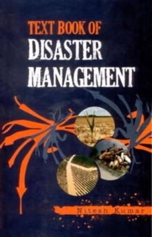 Textbook of Disaster Management, Hardback Book Textbook of Disaster Management, Hardback Book
