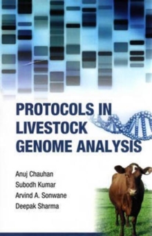 Protocols in Livestock Genome Analysis, Hardback Book Protocols in Livestock Genome Analysis, Hardback Book