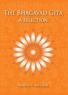 Bhagavad Gita: A Selection