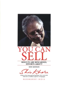 You Can Sell : Results are Rewarded, Efforts Aren't