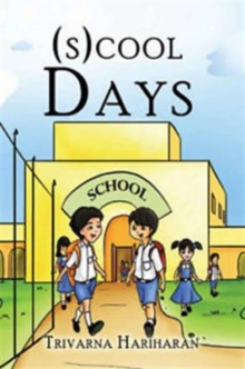(S)cool Days, Paperback Book (S)cool Days, Paperback Book