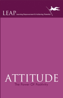 Attitude : The Power Of Positivity