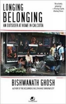 Longing Belonging, Paperback / softback Book Longing Belonging, Paperback / softback Book