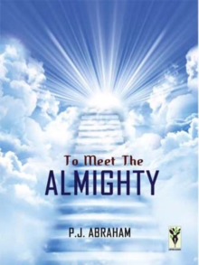 To meet the almighty