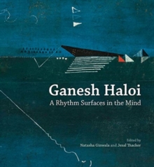 Ganesh Haloi : A Rhythm Surfaces in the Mind