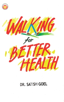 Walking For Better Health