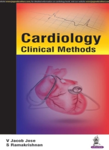 Cardiology: Clinical Methods, Paperback Book Cardiology: Clinical Methods, Paperback Book