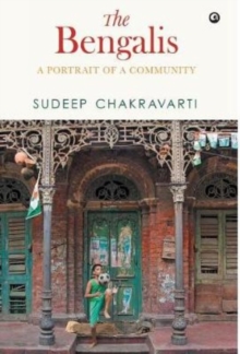THE BENGALIS : A Portrait of a Community, Hardback Book THE BENGALIS : A Portrait of a Community, Hardback Book