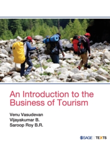 An Introduction to the Business of Tourism, Paperback / softback Book An Introduction to the Business of Tourism, Paperback / softback Book