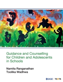 Guidance and Counselling for Children and Adolescents in Schools, Paperback / softback Book Guidance and Counselling for Children and Adolescents in Schools, Paperback / softback Book