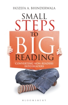 Small Steps To Big Reading : Converting Non-Readers Into Readers