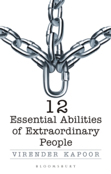 12 Essential Abilities Of Extraordinary People