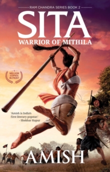 Sita : Warrior of Mithila, Paperback / softback Book Sita : Warrior of Mithila, Paperback / softback Book