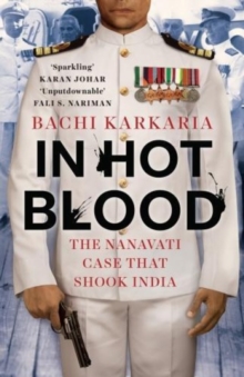 In Hot Blood, Hardback Book In Hot Blood, Hardback Book