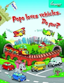 Popo Loves Vehicles. Do You?, Paperback Book Popo Loves Vehicles. Do You?, Paperback Book