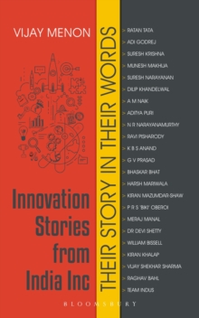 Innovation Stories from India Inc : Their Story in Their Words