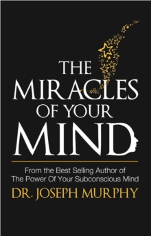 The Miracles of Your Mind