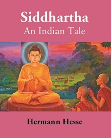 Siddharta : An Indian tale