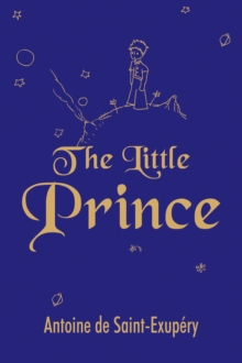 The Little prince, Paperback Book The Little prince, Paperback Book