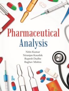 Pharmaceutical Analysis, Paperback / softback Book Pharmaceutical Analysis, Paperback / softback Book
