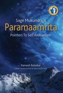 Sage Mukundraj's Paramaamrita : Pointers To Self Realization