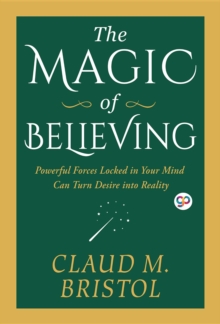 The Magic of Believing