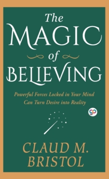 The Magic of Believing