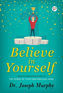 Believe in Yourself