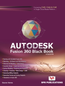 AUTODESK FUSION 360 BLACK BOOK