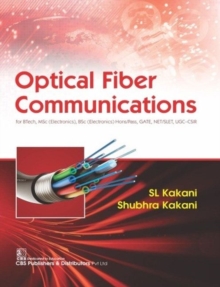 Optical Fiber Communications, Paperback / softback Book Optical Fiber Communications, Paperback / softback Book
