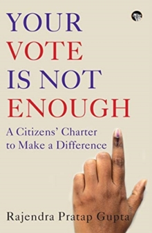 YOUR VOTE IS NOT ENOUGH, Paperback Book YOUR VOTE IS NOT ENOUGH, Paperback Book