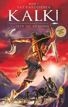 Satyayoddha Kalki, Book 2 : Eye of Brahma