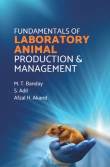 Fundamentals of Laboratory Animal Production & Management