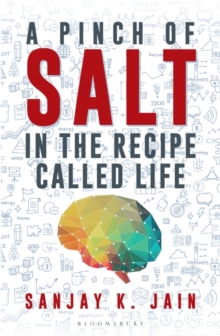 A Pinch of Salt : In the Recipe Called Life