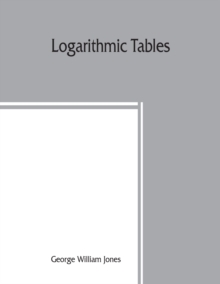 Logarithmic tables