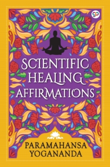 Scientific Healing Affirmations