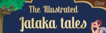 The Illustrated Jataka Tales
