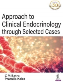 Approach to Clinical Endocrinology through Selected Cases