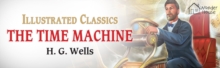 Time Machine: Illustrated Children Classics : English Novel With Review Questions