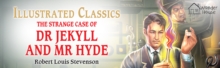 The Strange Case of Dr Jekyll and Mr Hyde