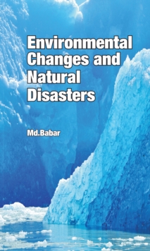 Environmental Changes and Natural Disasters