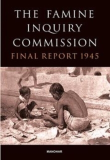 The Famine Inquiry Commission : Final Report 1945