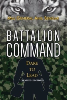 Battalion Command : : Dare to Lead