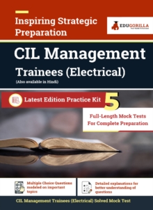 CIL Management Trainees (Electrical) 5 Full-length Mock Tests for Complete Preparation