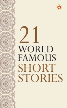 21 World Famous Short Stories