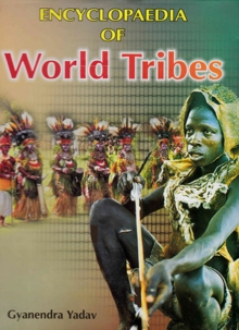 Encyclopaedia Of World Tribes