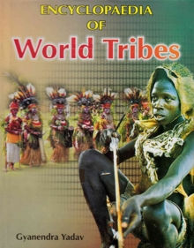 Encyclopaedia Of World Tribes