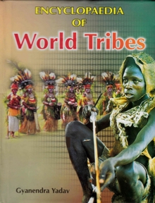 Encyclopaedia Of World Tribes