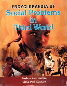 Encyclopaedia Of Social Problems In Third World